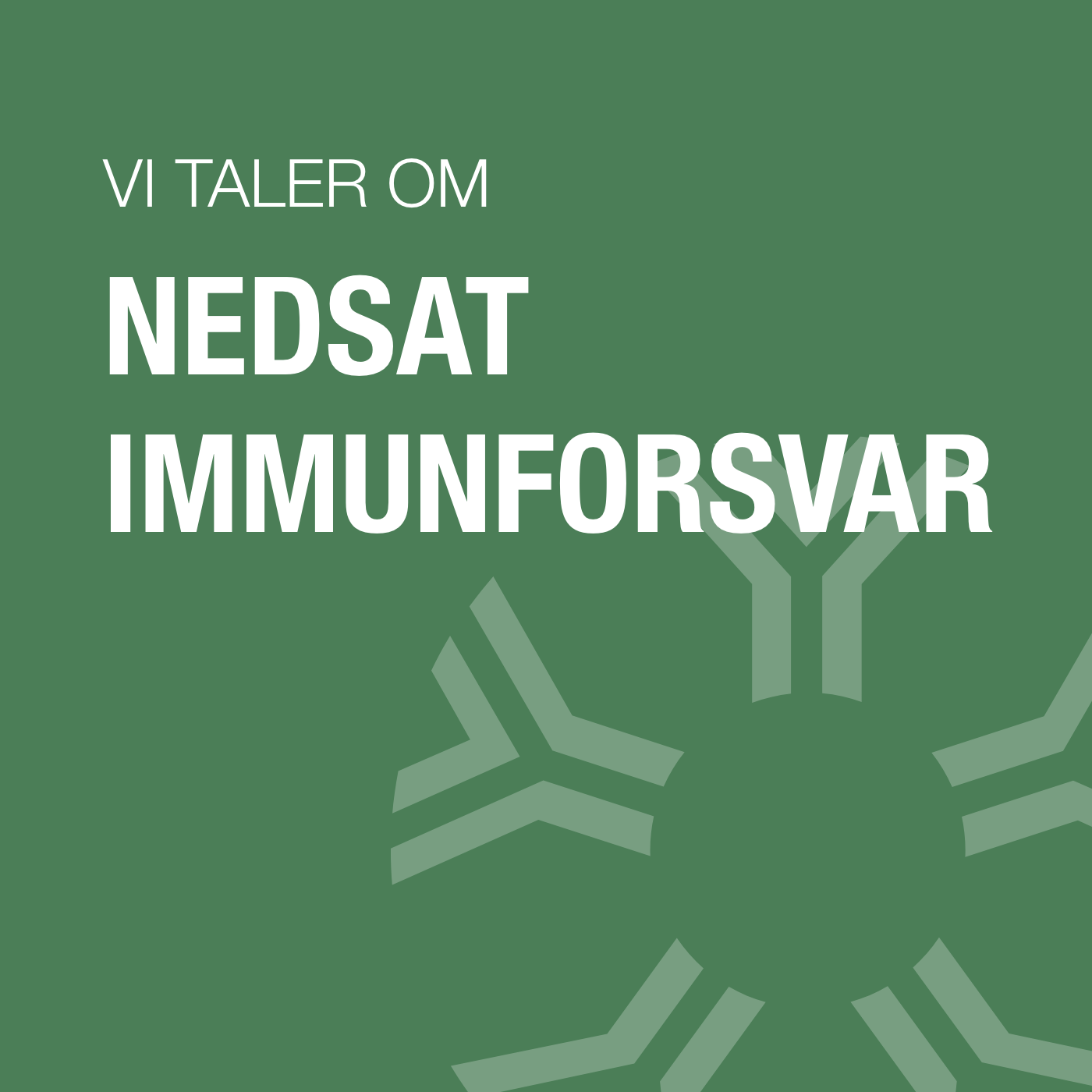 Nedsat_immunforsvar